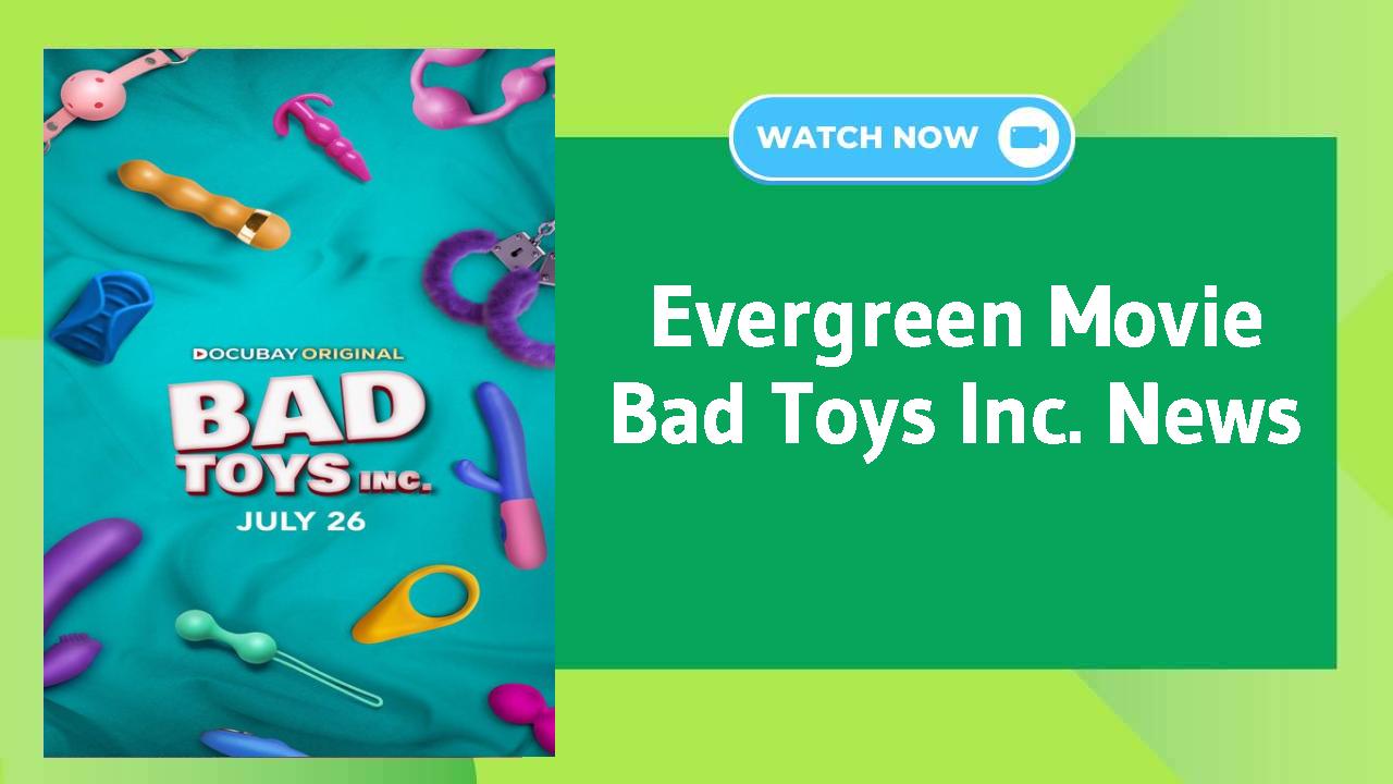 Bad Toys Inc.