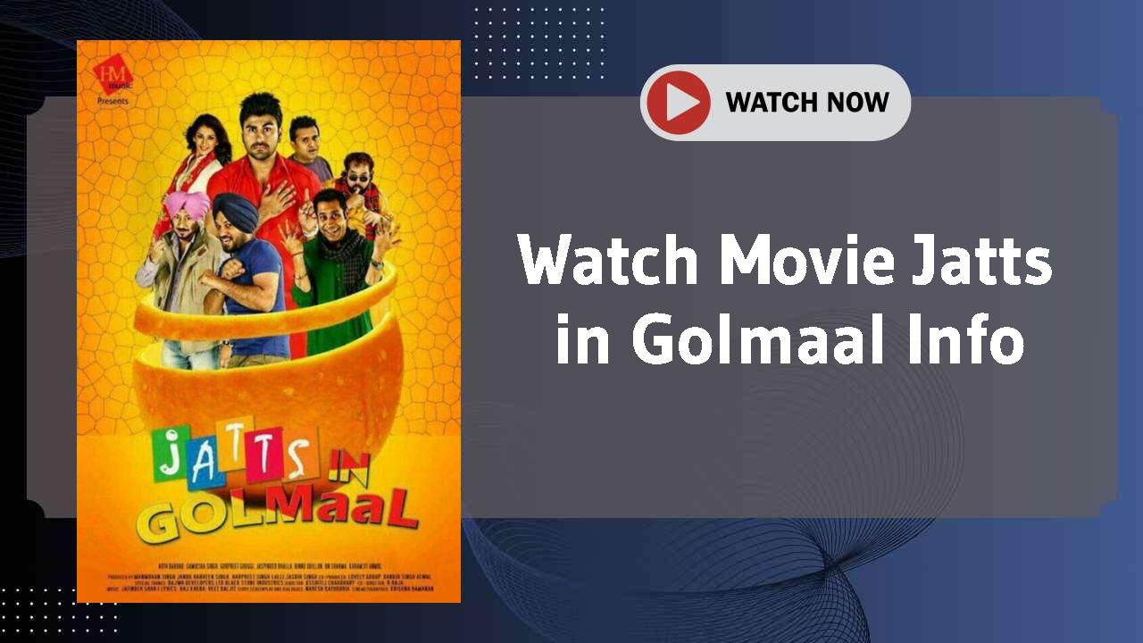 Jatts in Golmaal